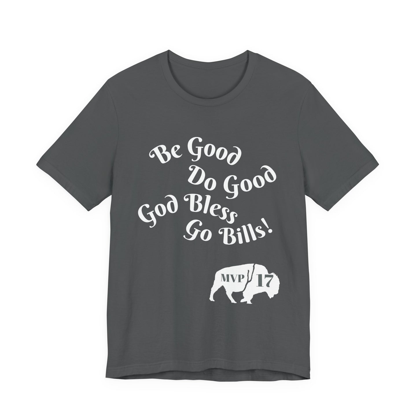 MVP 17 Be Good. Do Good. Unisex Tee