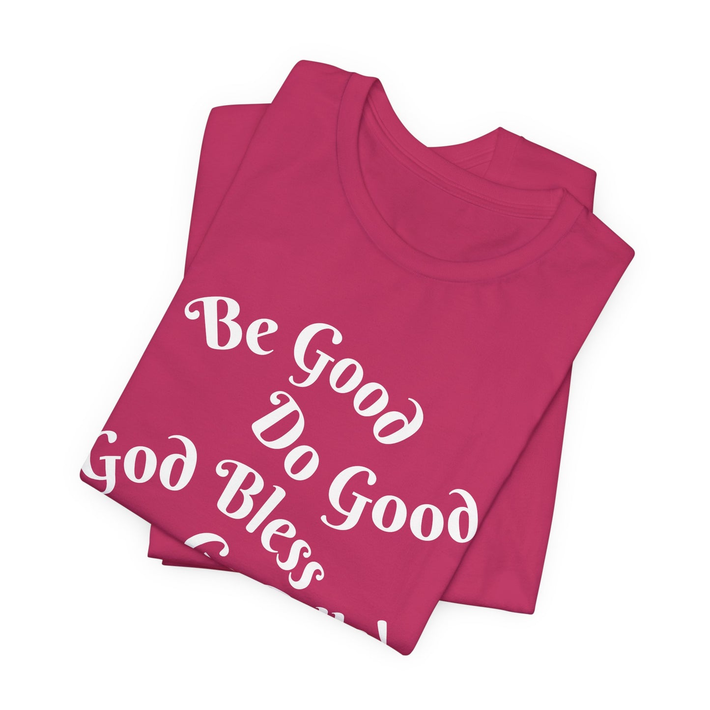 MVP 17 Be Good. Do Good. Unisex Tee