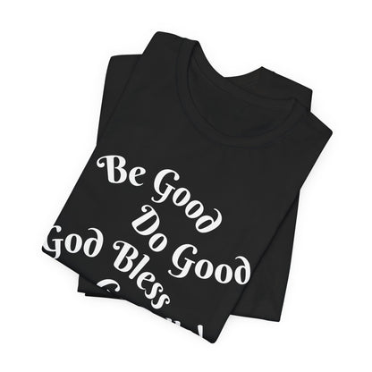 MVP 17 Be Good. Do Good. Unisex Tee