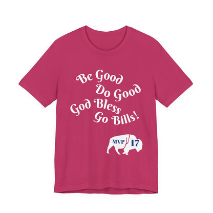MVP 17 Be Good. Do Good. Unisex Tee