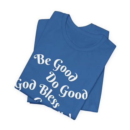 MVP 17 Be Good. Do Good. Unisex Tee