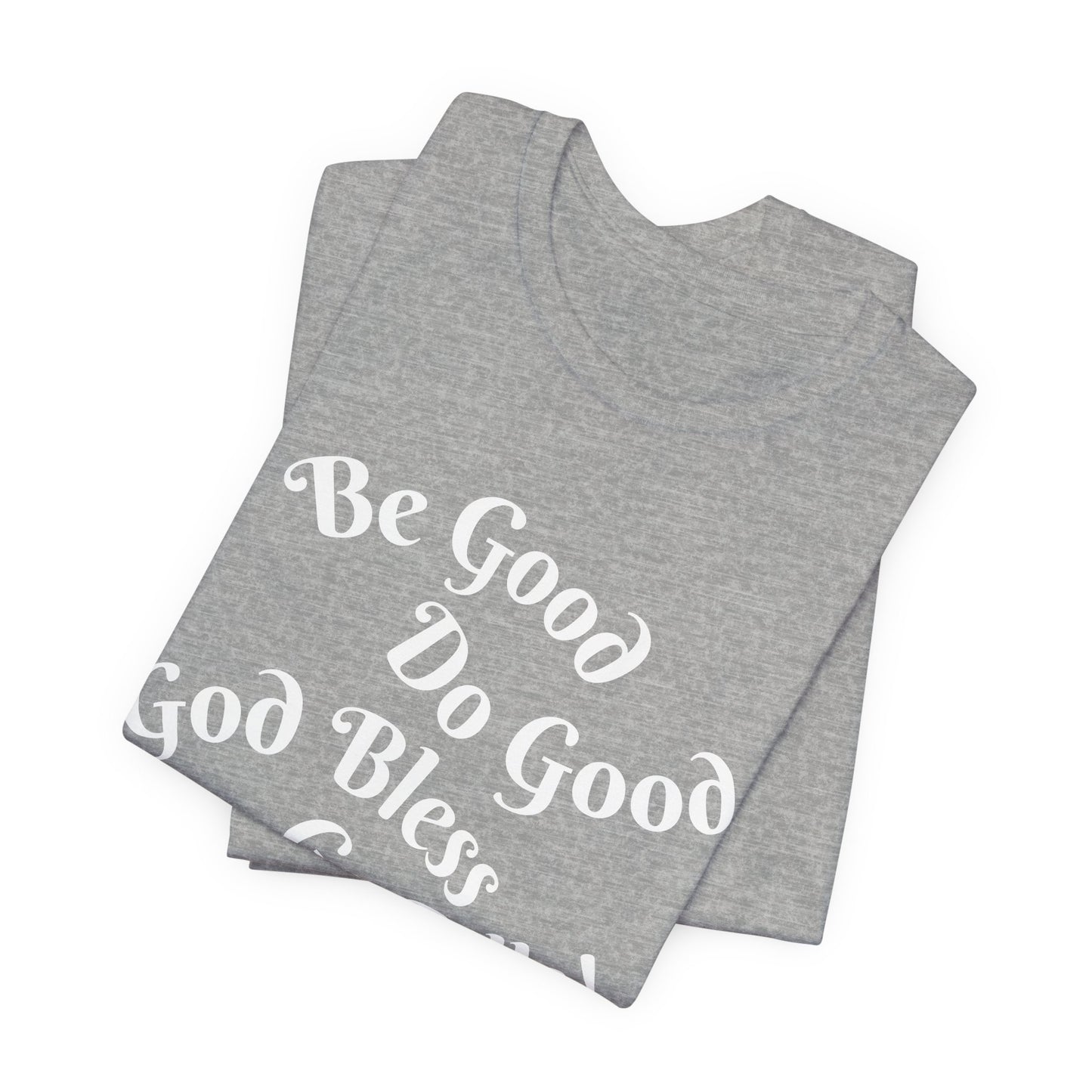 MVP 17 Be Good. Do Good. Unisex Tee
