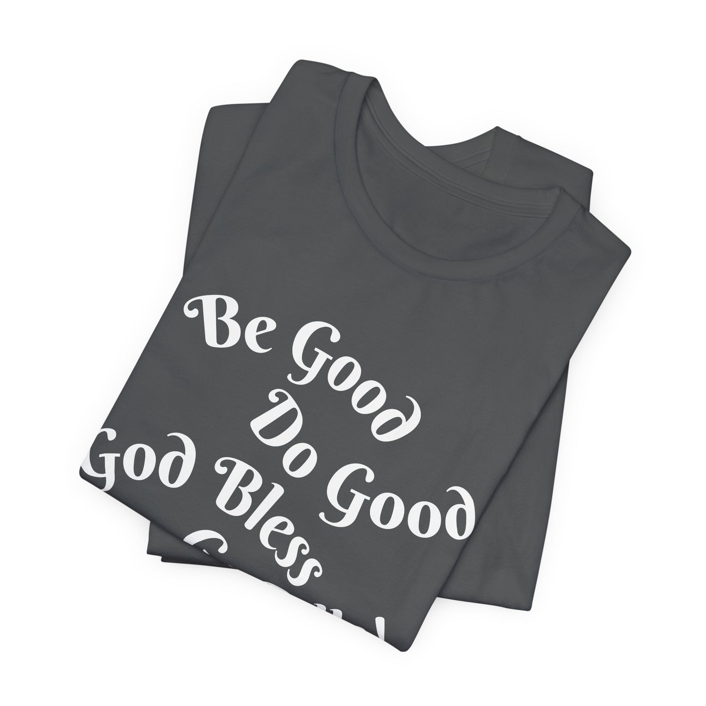 MVP 17 Be Good. Do Good. Unisex Tee
