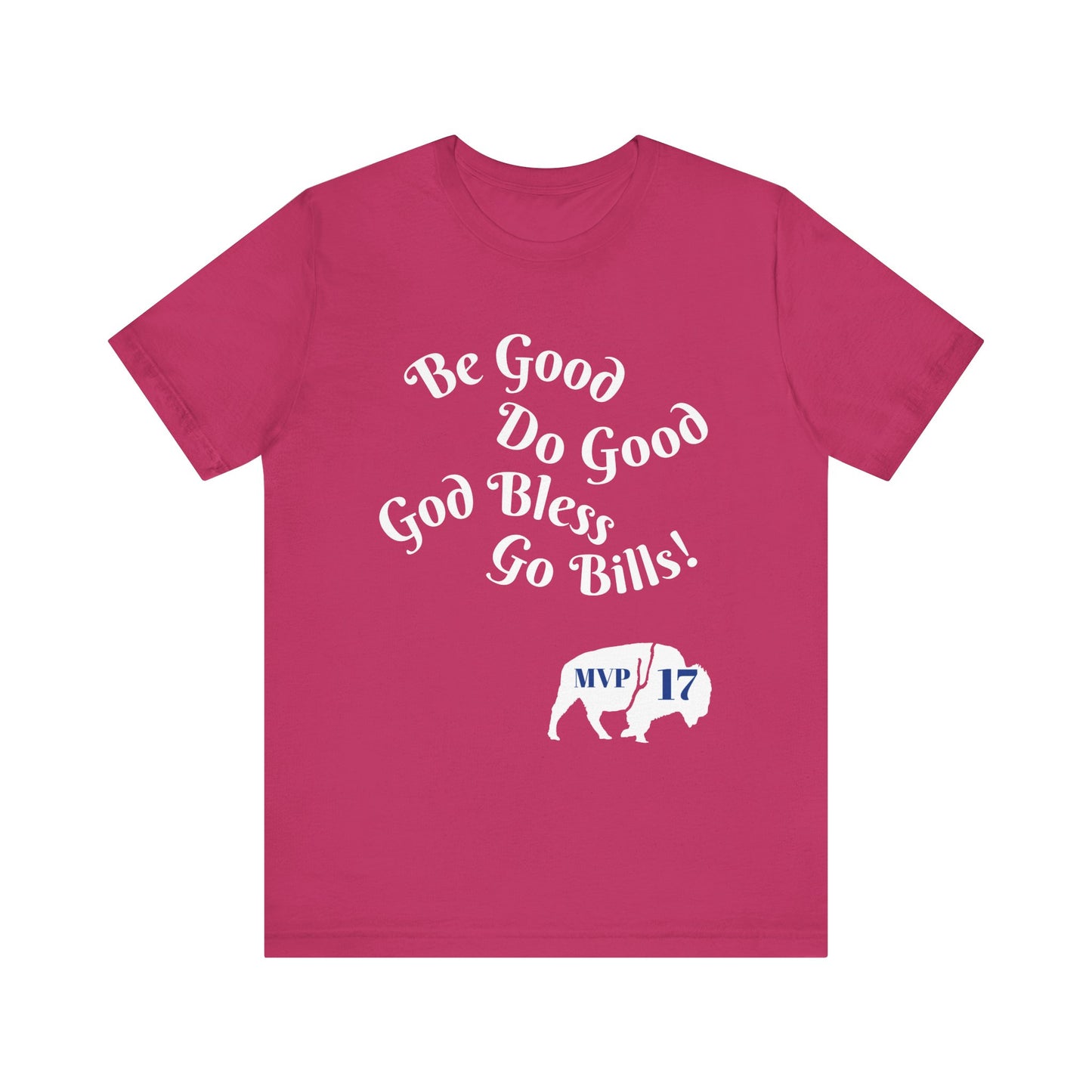 MVP 17 Be Good. Do Good. Unisex Tee