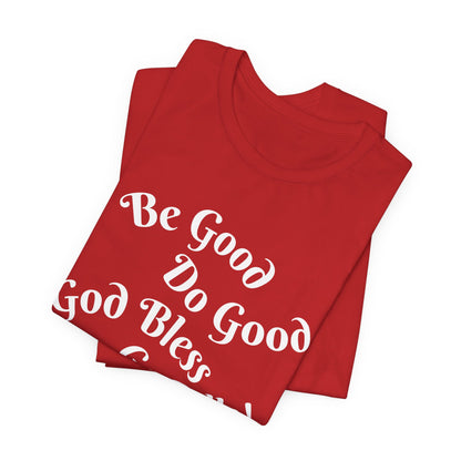 MVP 17 Be Good. Do Good. Unisex Tee